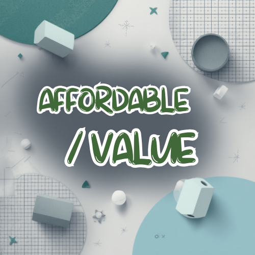 Affordable / Value