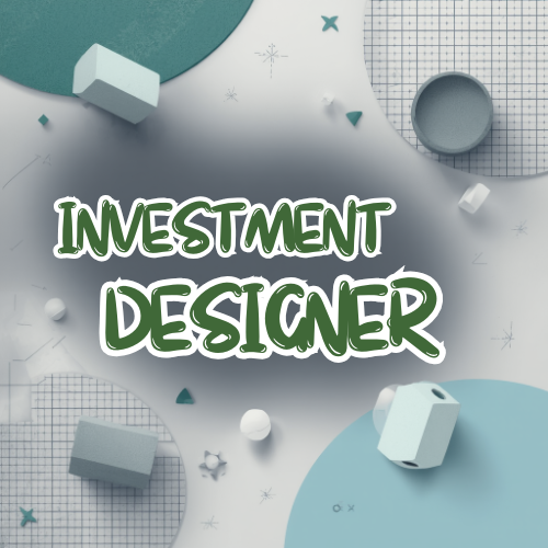 Investment / Designer